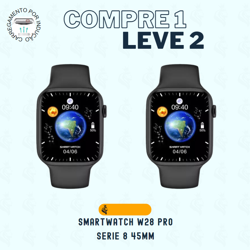 Smartwatch W28 Pro Serie 8 - COMPRE 1 LEVE 2 [FRETE GRÁTIS]