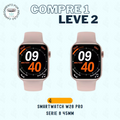 Smartwatch W28 Pro Serie 8 - COMPRE 1 LEVE 2 [FRETE GRÁTIS]